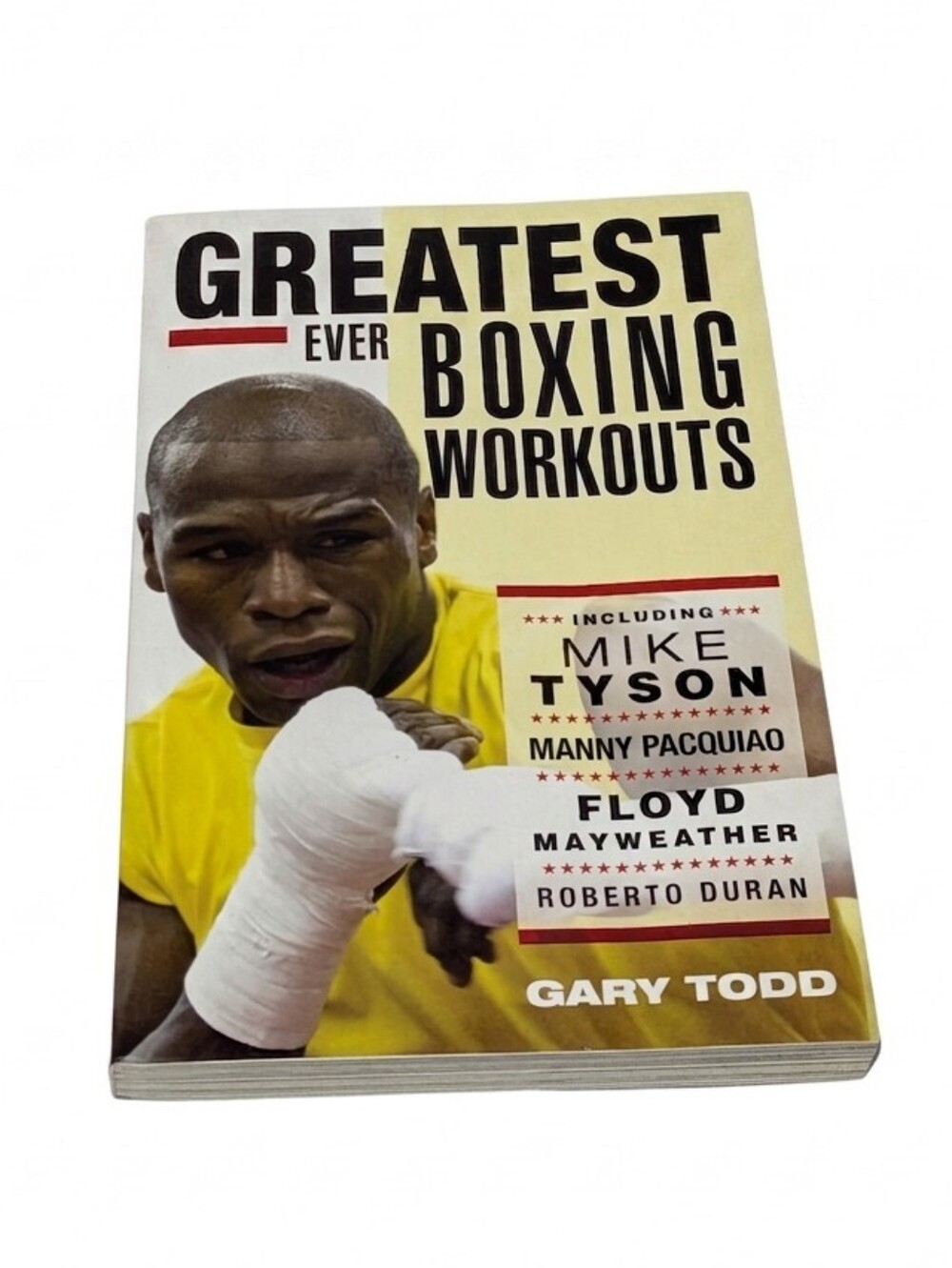 Greatest Ever Boxing Workouts by Gary Todd – Fitness & Combat Sports Book